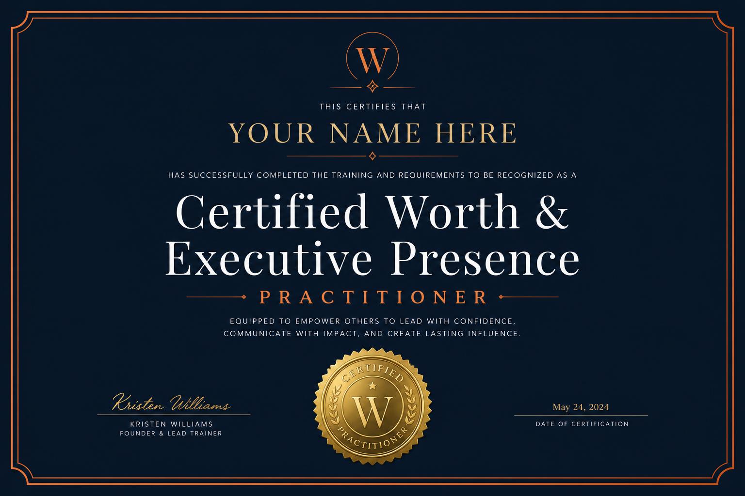 Certified Worth & Executive Presence Practitioner certificate